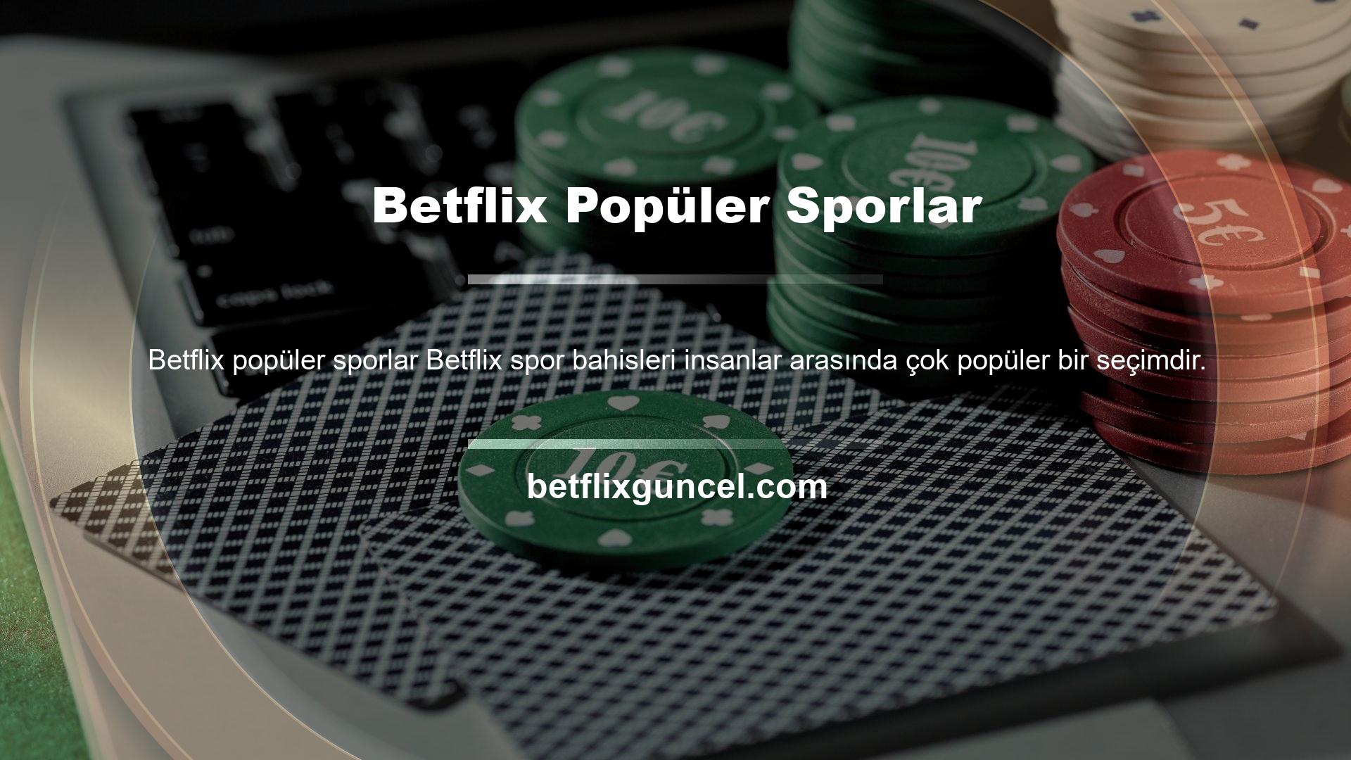 Betflix spor bahisleri özellikle spor bahisleri bölümünde oldukça ilgi görmekte ve canlı spor bahis seçenekleri sunarak oyunculara bahis heyecanını yaşama şansı sunmaktadır